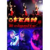 FEAM THE FUTURE COLLECTION 13th ANNIVERSARY  Reignite ～燃え上がるキモチ～